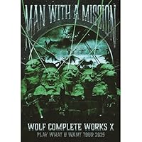 MAN WITH A MISSION Wolf Complete Workセット Wolf Complete Works X ～MAN WITH A“15th